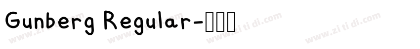 Gunberg Regular字体转换 Gunberg Regular字体转换